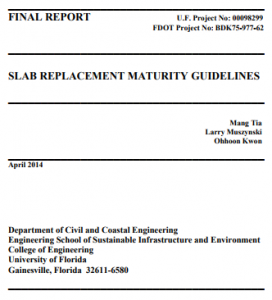 Report: Slab replacement maturity guidelines
