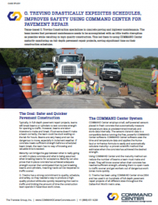 O. Trevino uses COMMAND Center™ for pavement repair projects to expedite schedules and improve safety.